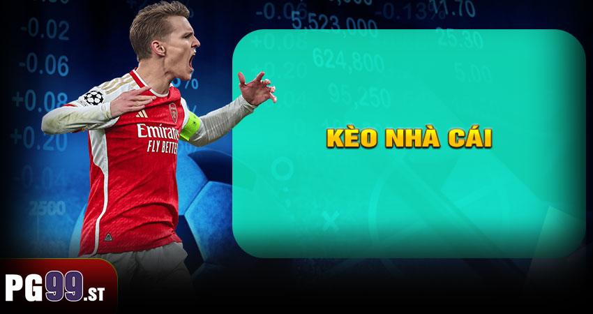 Kèo Nhà Cái