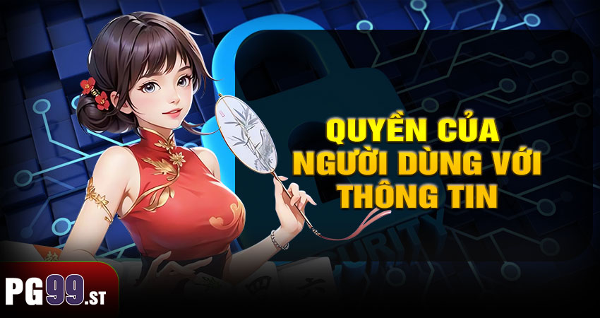 Quyền của người dùng đối với dữ liệu cá nhân