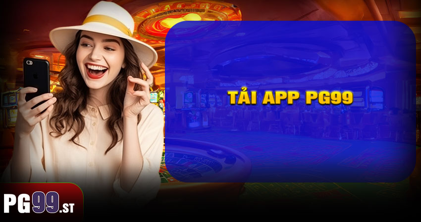 Tải App PG99