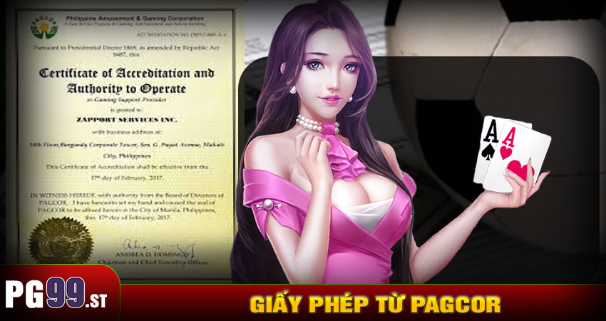 giấy phép từ PAGCOR lại uy tín