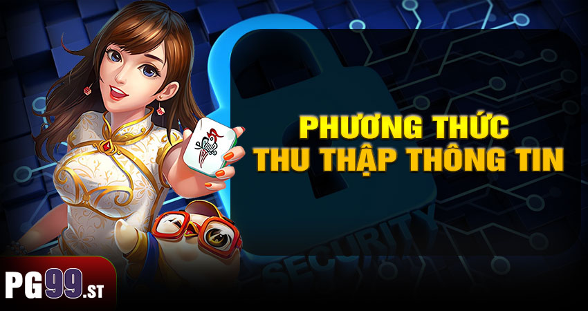 Phương thức thu thập thông tin