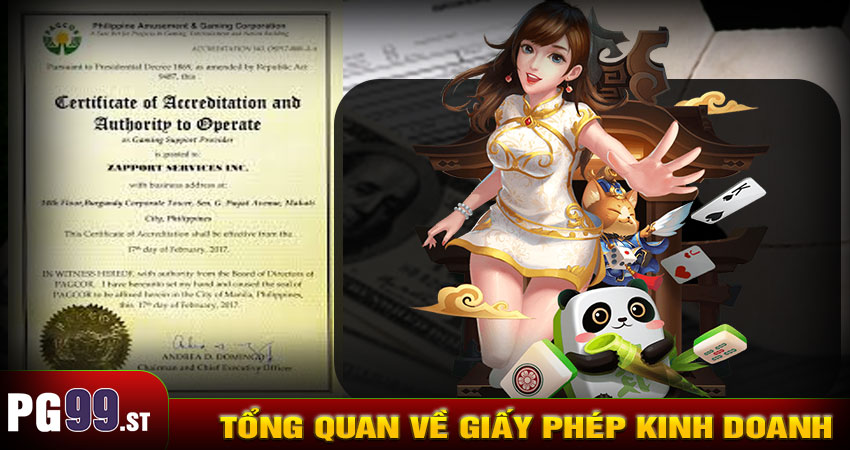 Giới thiệu tổng quan về giấy phép kinh doanh của PG99